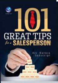 101 GREAT TIPS FOR A SALESPERSON