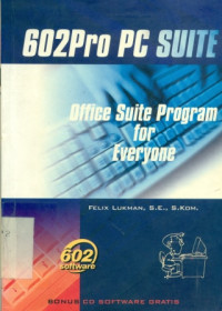 602PRO PC SUITE ( OFFICE SUITE PROGRAM FOR EVERYONE )