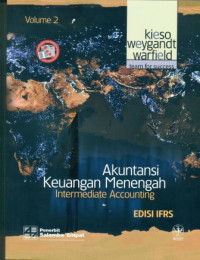 AKUNTANSI KEUANGAN MENENGAH (INTERMEDIATE ACCOUNTING )