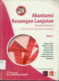 Akuntansi Keuangan Lanjutan (Perspektif Indonesia) Advanced Financial Accounting (Buku 1)