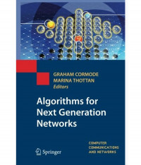 Algorithms For Next Generation Networks