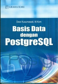 BASIS DATA DENGAN POSTGRESQL