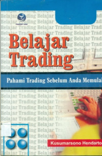 belajar trading pahami trading sebelum anda memulai