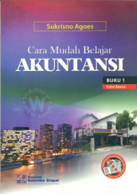 CARA MUDAH BELAJAR AKUNTANSI ( BUKU 1 )