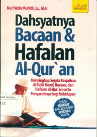 DASYATNYA BACAAN DAN HAFALAN AL-QURAN