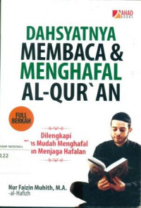 Image of DAHSYATNYA MEMBACA DAN MENGHAFAL AL-QURAN
