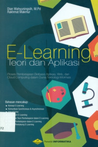 Image of E-LEARNING TEORI DAN APLIKASI