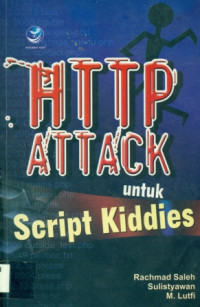 HTTP ATTACK UNTUK SCRIPT KIDDIES