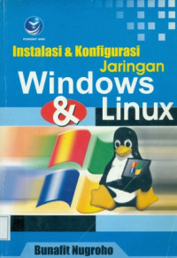 INSTALASI & KONFIGURASI JARINGAN WINDOWS & LINUX