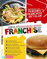 Image of JURUS JITU ANTIRUGI BISNIS FRANCHISE