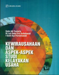 Image of KEWIRAUSAHAAN DAN ASPEK-ASPEK STUDI KELAYAKAN USAHA
