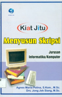 KIAT JITU MENYUSUN SKRIPSI ( JURUSAN INFORMATIKA / KOMPUTER )