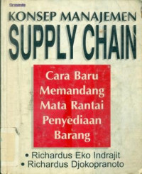 KONSEP MANAJEMEN SUPPLY CHAIN