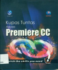 KUPAS TUNTAS ADOBE PREMIERE CC