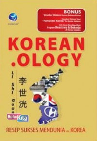 Korean.Ology : Resep Sukses Mendunia ala Korea