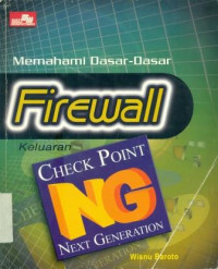 MEMAHAMI DASAR - DASAR FIREWALL