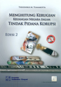 Image of MENGHITUNG KERUGIAN KEUANGAN NEGARA DALAM TINDAK PIDANA KORUPSI