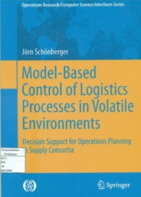 model-based control of logistics processes in volatile environments