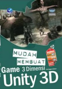 Image of MUDAH MEMBAWA GAME 3 DIMENSI MENGGUNAKAN UNITY 3D
