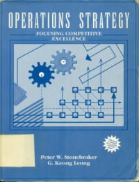 Operations Strategy Focusing Competitive Excellence