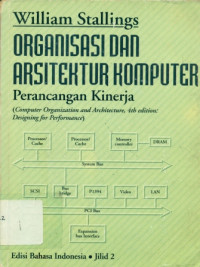 Image of Organisasi dan Arsitektur Komputer : Perancangan Kinerja