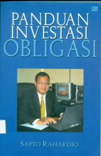 Panduan Investasi Obligasi