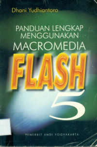 Image of PANDUAN MENGGUNAKAN MACROMEDIA FLASH 5