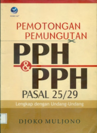 pemotongan pemungutan PPH & PPH pasal 25/29