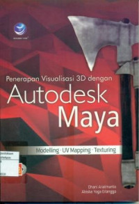 PENERAPAN VISUALISASI 3D dengan AUTODESK MAYA