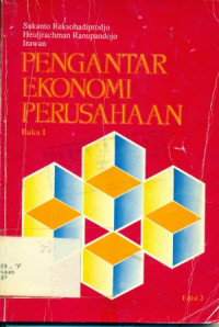 pengantar ekonomi perusahaan Buku 1