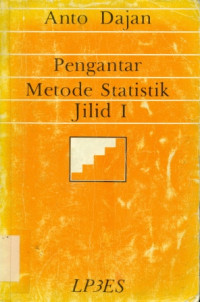 PENGANTAR METODE STATISTIK JILID 1