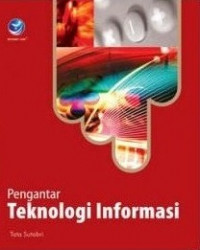 Image of PENGANTAR TEKNOLOGI INFORMASI