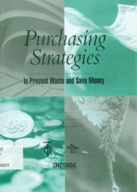 Purchasing Strategies: to Prevent Waste and Save Money