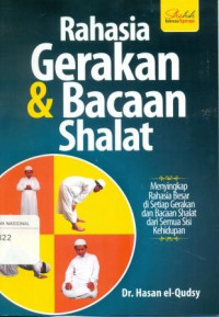 RAHASIA GERAKAN & BACAAN SHALAT