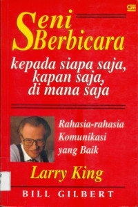 Image of Seni Berbicara Kepada Siapa Saja, Kapan Saja, di mana saja