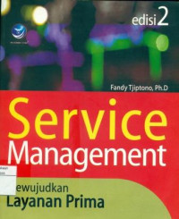 Service Management Mewujudkan Layanan Prima