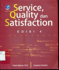 Service Quality dan Satisfaction