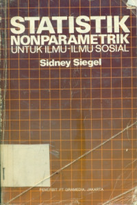 Image of Statistik Nonparametrik untuk ilmu ilmu Sosial