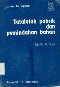 Tataletak Pabrik & Pemindahan Bahan