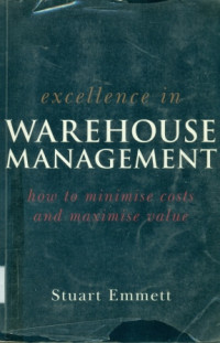 Excellence in Warehouse Management: how to minimise costs and maximise value