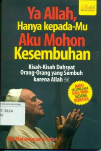 Image of YA ALLAH HANYA KEPADA-MU AKU MOHON KESEMBUHAN