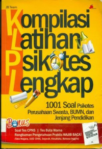 Kompilasi Latihan Psikotes Lengkap: 1001 soal psikotes Perusahaan Swasta, BUMN, dan Jenjang Pendidikan