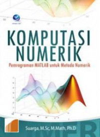 KOMPUTASI NUMERIK PEMROGRAMAN MATLAB UNTUK METODE NUMERIK