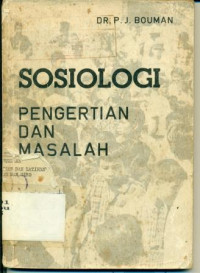 Image of SOSIOLOGI PENGERTIAN DAN MASALAH