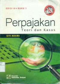 PERPAJAKAN TEORI dan KASUS EDISI 8 BUKU 1